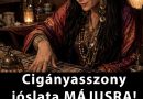 Cigányasszony jóslata MÁJUSRA! Mikor születtél? Ez üzeni neked a tarot kártya: